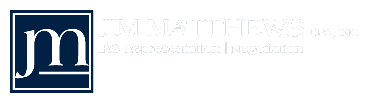 Jim Matthews CPA - Your Trusted IRS Tax Representative